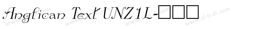 Anglican Text UNZ1L字体转换